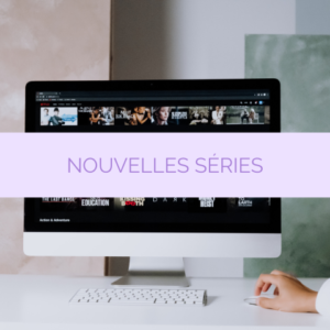 nouvelles series