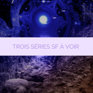 series sf a voir