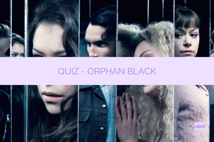 quiz série orphan black